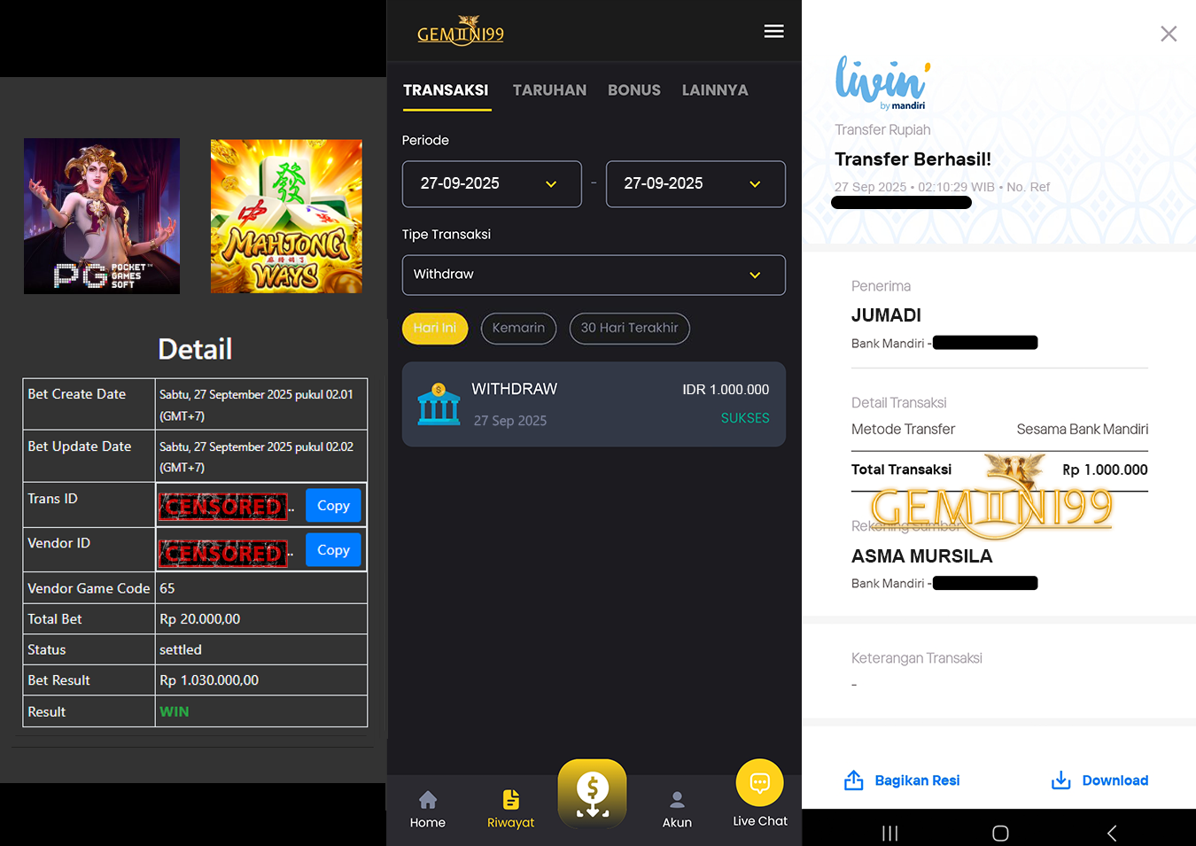 GEMINI99 BUKTI WITHDRAW (MAHJONG WYS) DIBAYAR LUNAS